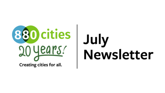 Banner graphic for the 8 80 Cities July Newsletter, featuring the organization's 20th anniversary logo and the text “July Newsletter” on a light background.